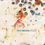 Ghosts , Steve Dawson
