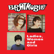 Ladies Women And Girls , Bratmobile