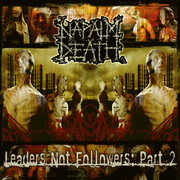 Leaders Not Followers: Part 2 , Napalm Death