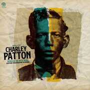 Father of the Delta Blues: Selections From Paramount Recordings , Charley Patton