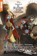 Disney Manga - Tim Burton The Nightmare Before Christmas - Mirror Moon , Mallory Reaves