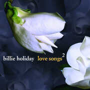 Love Songs 2 , Billie Holiday