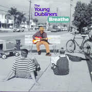 Breathe , The Young Dubliners