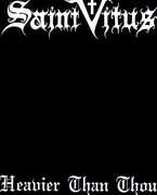 Heavier Than Thou , Saint Vitus