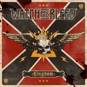 Kingdom , Watch Me Bleed