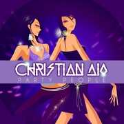 Party People , Christian Dio