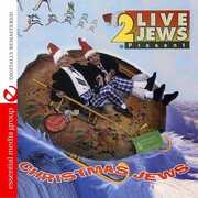 Christmas Jews , 2 Live Jews