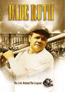 Babe Ruth: The Life Behind the Legend , Donald Moffat