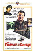 The Password Is Courage , Dirk Bogarde