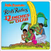 Junjo Presents: Roots Radics - 12 Inches Of Dub , Roots Radics