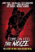 Come On Feel the Noize: The Story of How Rock Became Metal , Jimmy Page