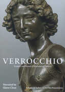 Verrocchio: Sculptor and Painter of Renaissance Florence , Glenn Close