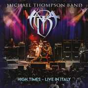 High Times - Live In Italy , Michael Thompson