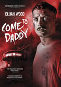 Come to Daddy , Elijah Wood