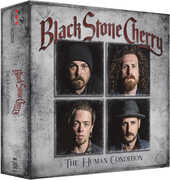 The Human Condition , Black Stone Cherry