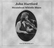 Steamboat Whistle Blues , John Hartford