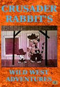 Crusader Rabbit's Wild West Adventures , Lucille Bliss