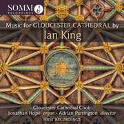 Music for Gloucester Cathedral , Adrian Partington