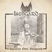 Spectres Over Gorgoroth , Isengard