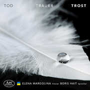 Tod / Trauer / Trost , Elena Margolina