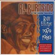 Raw Electric: 1970-1980 , R.L. Burnside