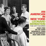 An American In New York: The City Scores [Import] , Leonard Bernstein