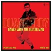 Dance With The Guitar Man: Greatest Hits 1958-62 , Duane Eddy