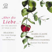 Vier Ernste Gesange , Marie-Claude Chappuis