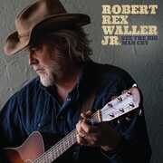 See The Big Man Cry , Robert Rex Waller Jr
