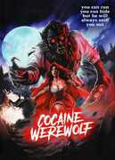 Cocaine Werewolf , Brice Kennedy
