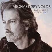 Tarnished Nickel Sky , Michael Reynolds