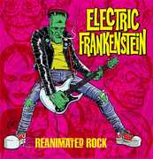 Reanimated Rock , Electric Frankenstein