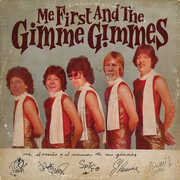 Most People I Know Think That I'm Crazy , Me First and the Gimme Gimmes