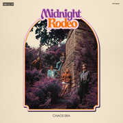 Chaos Era , Midnight Rodeo