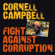 Fight Against Corruption , Cornell Campbell