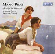 Pilati: Liriche da camera , Manuela Custer