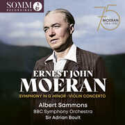 Ernest John Moeran: Symphony in G Minor; Violin Concerto , Albert Sammons