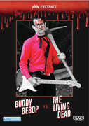 Horror Asylum Presents: Buddy Bebop Vs The Living Dead