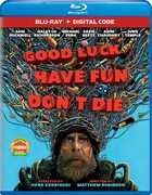 Good Luck, Have Fun, Don't Die , Sam Rockwell