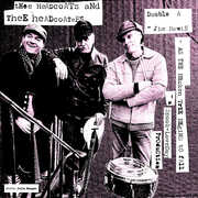 Jim Bowie /  As The Broken Tree Begins To Fall , Thee Headcoats & Thee Headcoatees