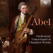 Abel: Orchestral, Concertante & Chamber Works , Nordic Affect