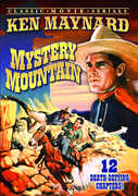 Mystery Mountain: Serial, Chapters 1-12 , Edward Earle