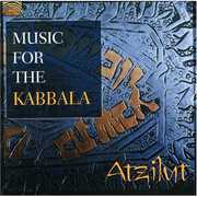 Music for the Kabbala , Atzilut