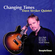 Changing Times , Dave Stryker