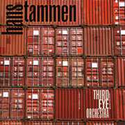 Third Eye Orcherstra , Hans Tammen