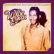 Legendary Bop Rhythm & Blues Classics , Willie Egan
