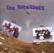 Now And Then , The Tornadoes