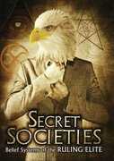 Secret Societies: Belief Systems Of The Ruling Elite , Philip Gardiner