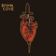 BRKN Love , BRKN Love