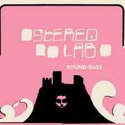 Sound-dust , Stereolab